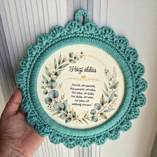 Házi áldás horgolt szegéllyel- 24 cm