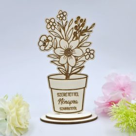 Nőnapi ajándék, asztali dísz egyedi névvel