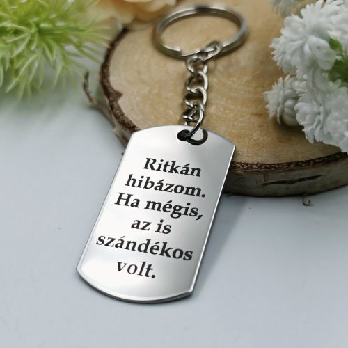 "Ritkán hibázom" kulcstartó